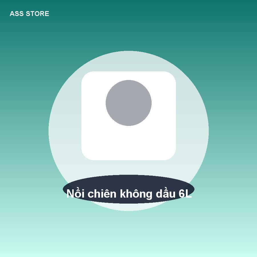Nồi chiên không dầu 6L